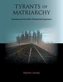 Tyrants of Matriarchy (eBook, ePUB)