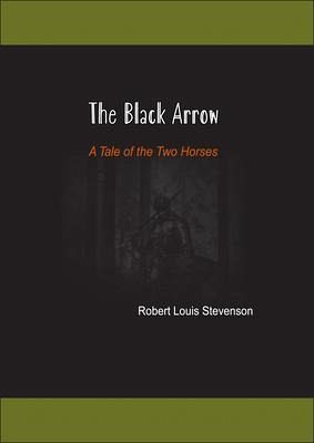 The Black Arrow (eBook, ePUB) The Black Arrow (eBook, ePUB)