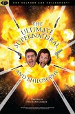Ultimate Supernatural and Philosophy (eBook, ePUB)
