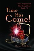 Time Has Come! (eBook, ePUB)
