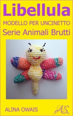 Libellula Modello per Uncinetto (eBook, ePUB) - Owais, Alina