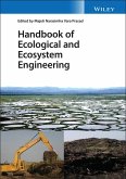 Handbook of Ecological and Ecosystem Engineering (eBook, ePUB)