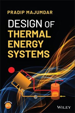 Design of Thermal Energy Systems (eBook, ePUB) - Majumdar, Pradip
