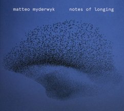 Notes Of Longing - Myderwyk,Matteo