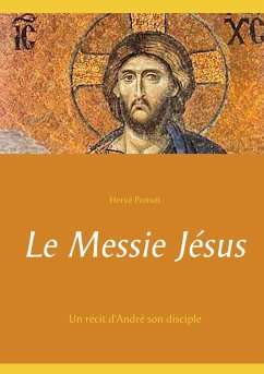 Le Messie Jésus - Ponsot, Hervé