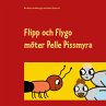 Flipp och Flygo möter Pelle Pissmyra - Bild 1