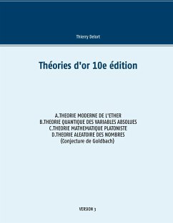Théories d'or 10e édition - Delort, Thierry