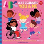 ABC for Me: ABC Let's Celebrate You & Me (eBook, ePUB)