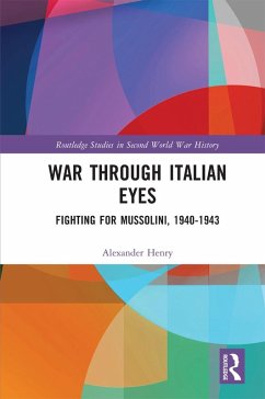 War Through Italian Eyes (eBook, PDF) - Henry, Alexander