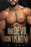 The Devil I Don't Know: An Arranged Marriage Mafia Romance (Brooklyn Kings, #1) (eBook, ePUB)