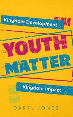 Youth Matter (eBook, ePUB) - Jones, Daryl