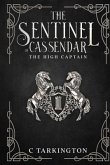 The Sentinel of Cassendar (eBook, ePUB) The Sentinel of Cassendar (eBook, ePUB)