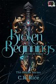 Broken Beginnings: Story of Thane (The Realm Series, #6) (eBook, ePUB)