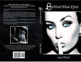 BEHIND BLUE EYES (eBook, ePUB) BEHIND BLUE EYES (eBook, ePUB)