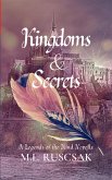 Kingdoms and Secrets (eBook, ePUB)