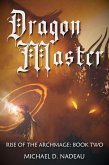 Dragon Master (Rise of the Archmage, #2) (eBook, ePUB)