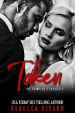 Taken: A Vampire Syndicate Romance (The Vampire Syndicate, #3) (eBook, ePUB) Taken: A Vampire Syndicate Romance (The Vampire Syndicate, #3) (eBook, ePUB)