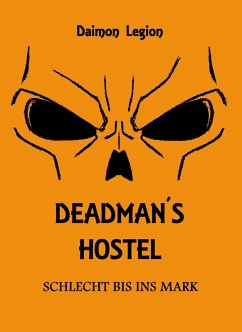 Deadman's Hostel (eBook, ePUB) - Legion, Daimon