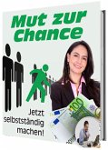 Mut zur Chance! (eBook, ePUB)