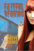 Fateful Reunion (eBook, ePUB) Fateful Reunion (eBook, ePUB)