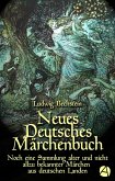 Neues Deutsches Märchenbuch (eBook, ePUB)