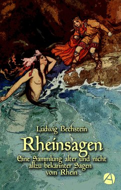 Rheinsagen (eBook, ePUB) - Bechstein, Ludwig
