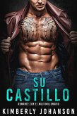Su Castillo: Romance Con El Multimillonario (El Faro del Multimillonario, #1) (eBook, ePUB)