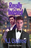 Royally Indebted (eBook, ePUB)