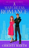A Matchless Romance (Aisle Bound, #4) (eBook, ePUB)