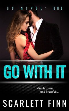 Go With It (eBook, ePUB) - Finn, Scarlett