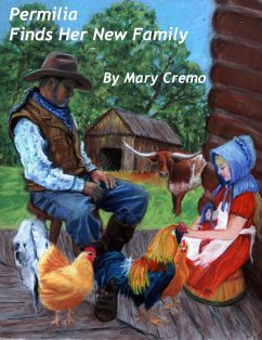 Permilia Finds Her New Family (eBook, ePUB) - Cremo, Mary