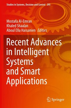 Recent Advances in Intelligent Systems and Smart Applications