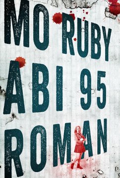 Abi 95 (eBook, ePUB) - Ruby, Mo