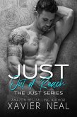 Just Out of Reach: The Just Series (eBook, ePUB)