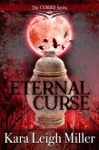 Eternal Curse (The Cursed Series, #1) (eBook, ePUB)