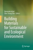 Building Materials for Sustainable and Ecological Environment (eBook, PDF)
