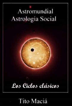 Astromundial/Los Ciclos Clásicos (eBook, ePUB) - Maciá, Tito