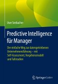 Predictive Intelligence für Manager (eBook, PDF)
