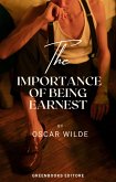 The Importance Of Being Earnest (eBook, ePUB)