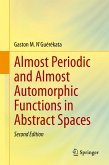 Almost Periodic and Almost Automorphic Functions in Abstract Spaces (eBook, PDF)