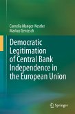 Democratic Legitimation of Central Bank Independence in the European Union (eBook, PDF)