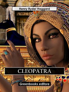 Cleopatra (eBook, ePUB) - Ryder Haqggard, Henry