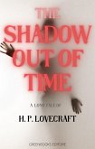 The shadow out of time (eBook, ePUB)