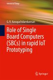 Role of Single Board Computers (SBCs) in rapid IoT Prototyping (eBook, PDF)