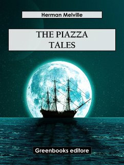 The Piazza Tales (eBook, ePUB) - Melville, Herman