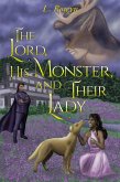 The Lord, His Monster, and Their Lady (The Fey-Touched, #3) (eBook, ePUB)