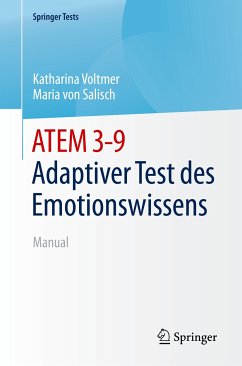 ATEM 3-9 Adaptiver Test des Emotionswissens (eBook, PDF) - Voltmer, Katharina; von Salisch, Maria