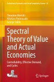 Spectral Theory of Value and Actual Economies (eBook, PDF)