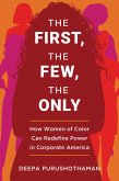 The First, the Few, the Only (eBook, ePUB)