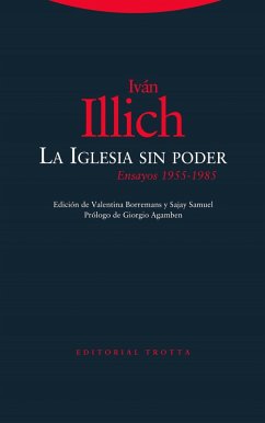 La Iglesia sin poder (eBook, ePUB) - Illich, Iván